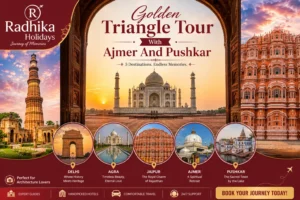 Golden Triangle Tour With Ajmer And Pushkar