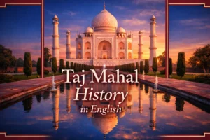 Taj Mahal history In English